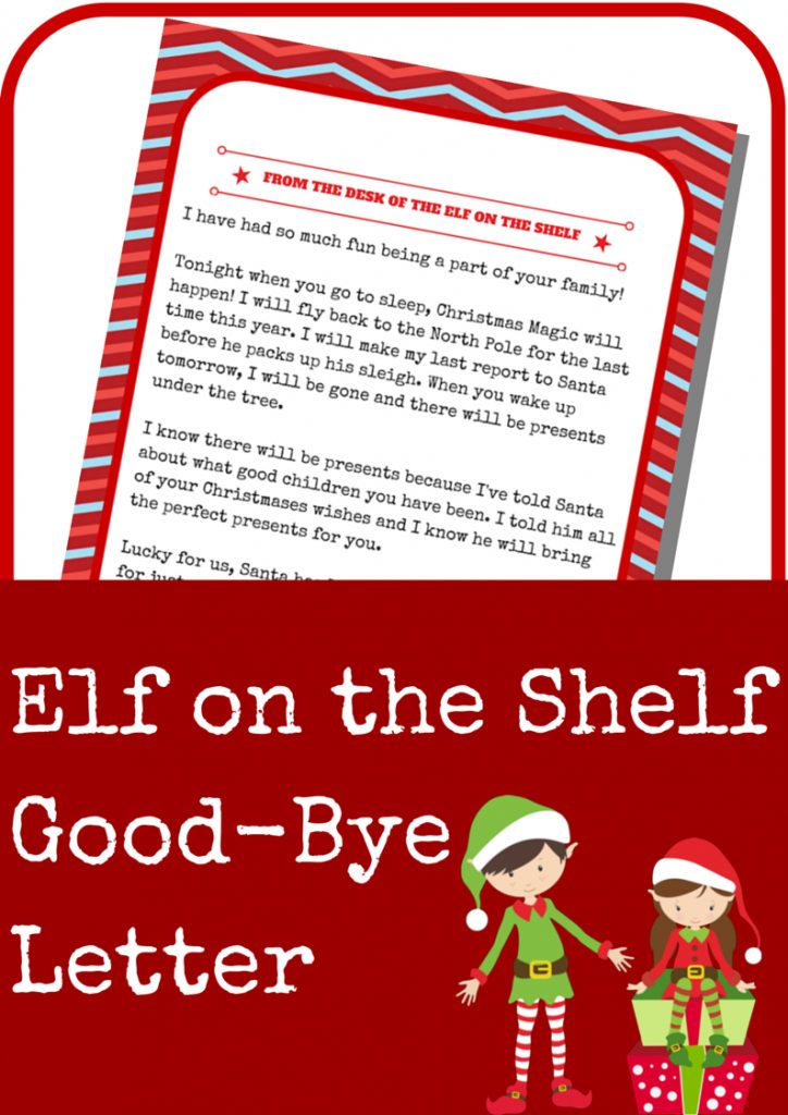 Elf On The Shelf Good Bye Letter - Elf On The Shelf Good Bye Letter Elf On The Shelf Ideas Elf On Elf On A Shelf Goodbye Letter Free Printable 724x1024 