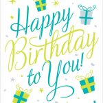 Free Printable Happy Birthday To You Greeting Card #birthday   Free Printable Happy Birthday Cards