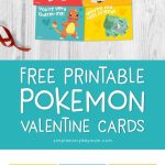 Free Printable Pokemon Valentines Cards Your Kids Will Be Begging For   Free Printable School Valentines Cards