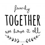 Lostbumblebee ©2013 Together Free Printable | Subway Art | Family   Free Printable Quotes And Sayings