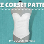 Classic Free Corset Pattern And Tutorial. Pdf Download.   Free Printable Corset Sewing Pattern