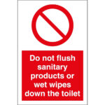 Do Not Flush Sanitary Products Down The Toilet Signs   From Key   Do Not Flush Signs