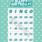 Happy Birthday! Printable Bingo Cards! 20, 50, 200, 500, 1000   Free Printable Birthday Bingo Cards For Adults