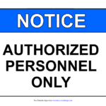 No Unauthorised Access Signs | Poster Template   Free Print Out Signs