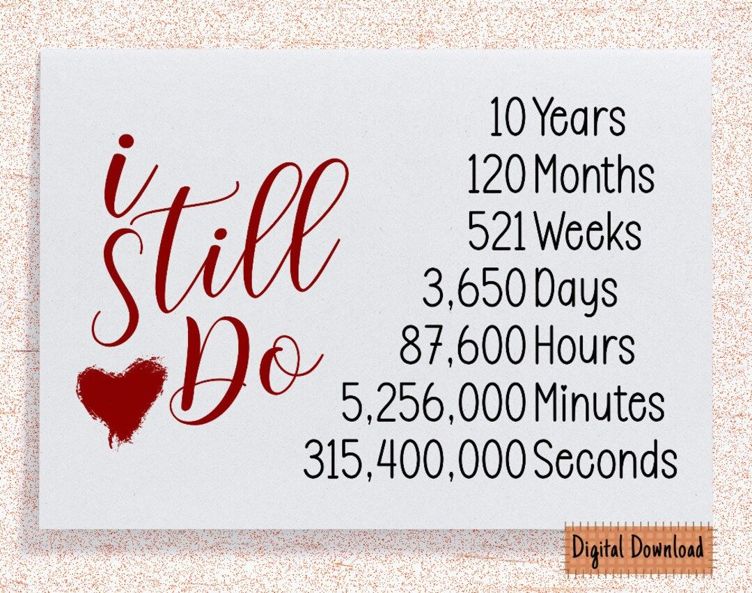 Printable I Still Do 10Th Anniversary Card, 10Th Anniversary Gift - Free Printable 10 Year Anniversary Cards