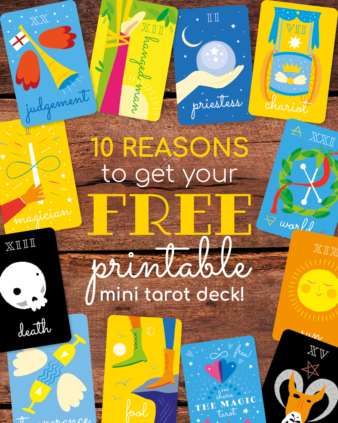 10 Reasons To Download The Free Mini Printable Tarot Deck