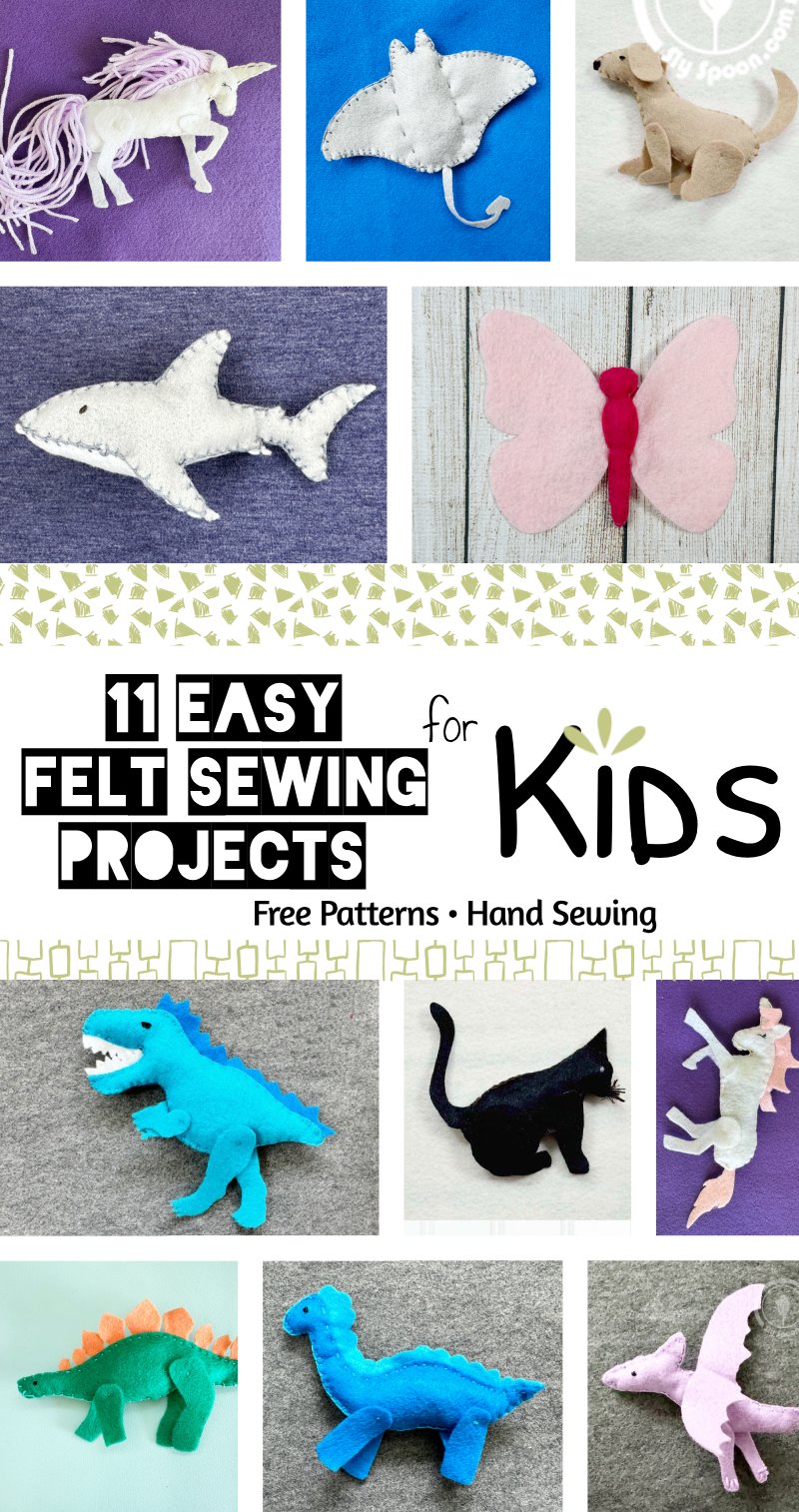 11 Easy Felt Sewing Projects For Kids Free Printable Patterns 11 Easy Felt Sewing Projects For Kids Free Printable Patterns