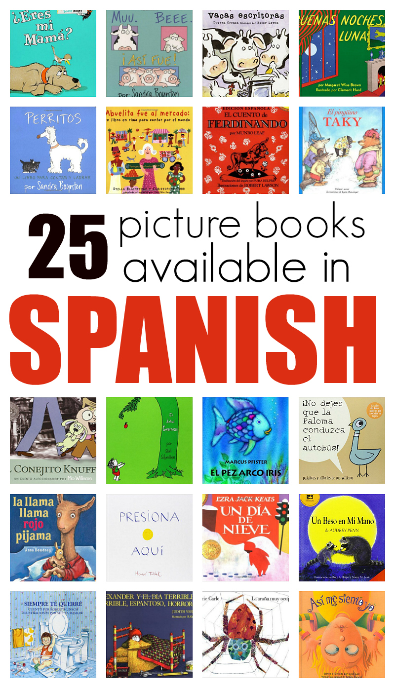 25 Great Picture Books In Spanish 25 Great Picture Books In Spanish