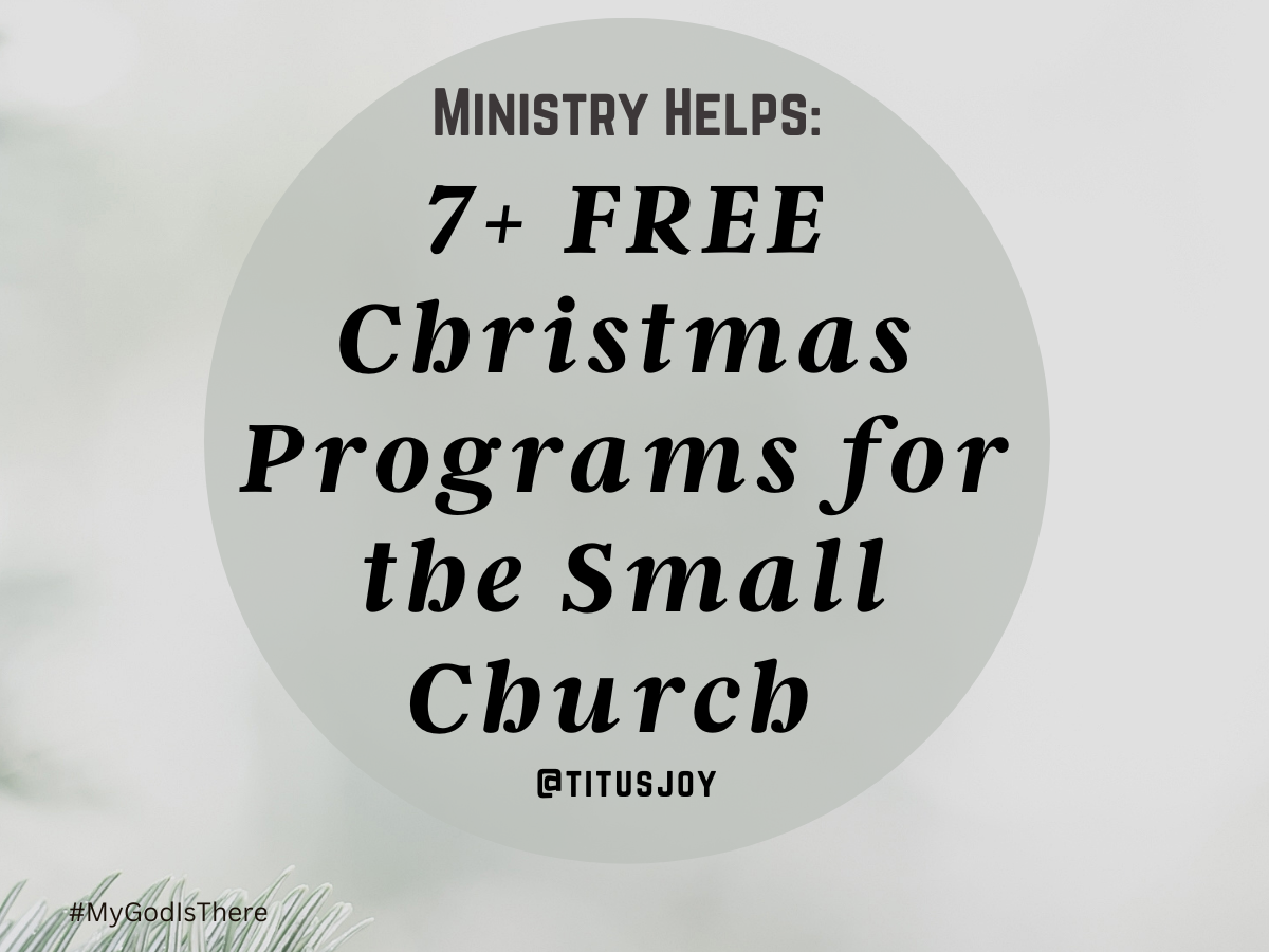 7 Free Christmas Programs For The Small Church