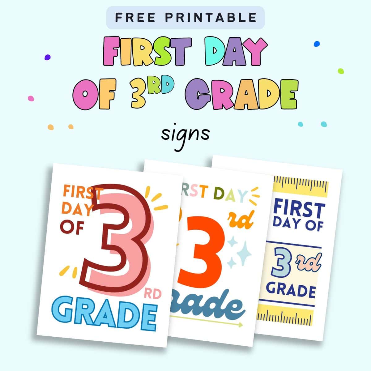 First Day Of 3rd Grade Signs