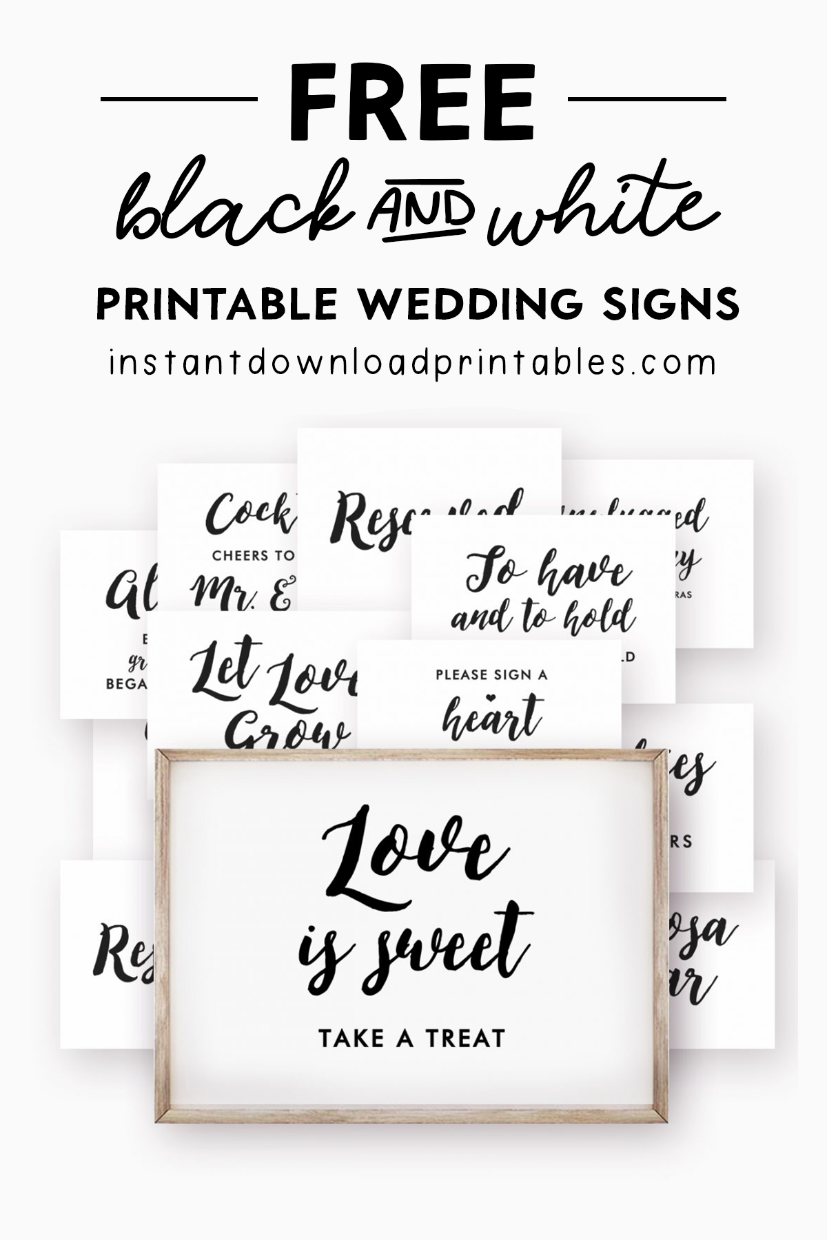 Free Wedding Signs Package Black And White Instant Download Printable