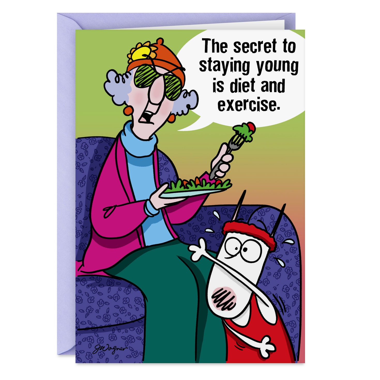 Maxine Secret To Staying Young Funny Birthday Card 449MXN9154