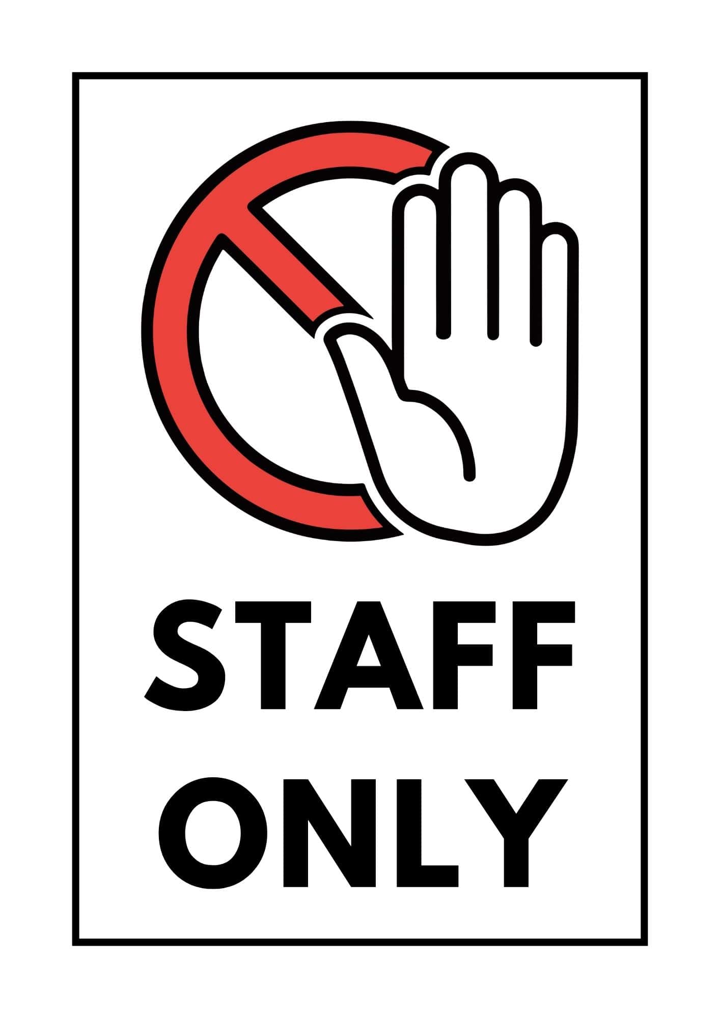 Staff Only Sign Printable Free Templates 30 Designs Staff Only Sign Printable Free Templates 30 Designs