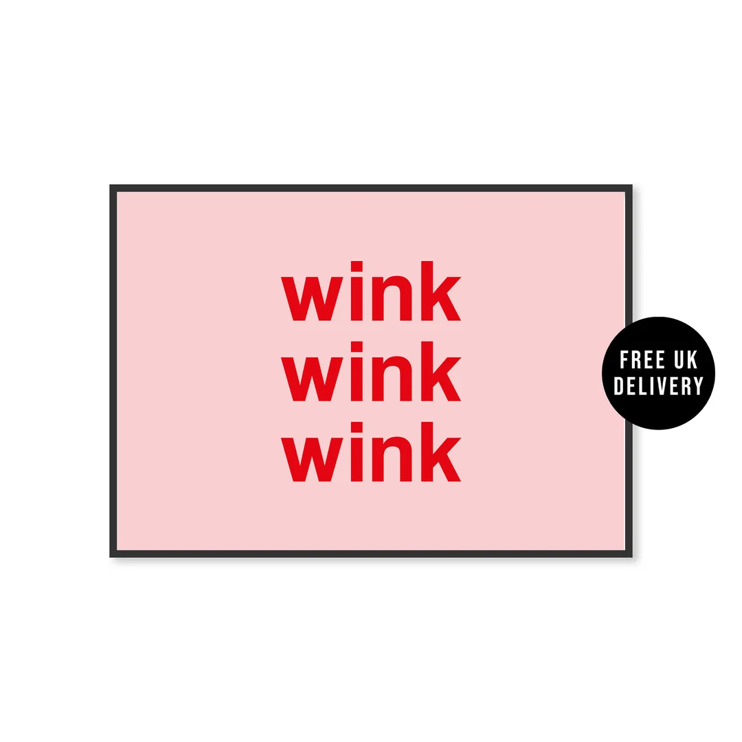 Wink Pink Red Wall Art Print Typography
